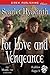 For Love and Vengeance (Kal...
