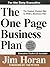 The One Page Business Plan by Jim Horan