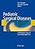 Pediatric Surgical Diseases...