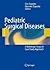 Pediatric Surgical Diseases: A Radiologic Surgical Case Study Approach