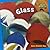 Glass (Bookworms: Use It! Reuse It!)