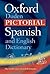 The Oxford-Duden Pictorial Spanish and English Dictionary by Oxford Dictionaries