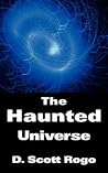 The Haunted Universe