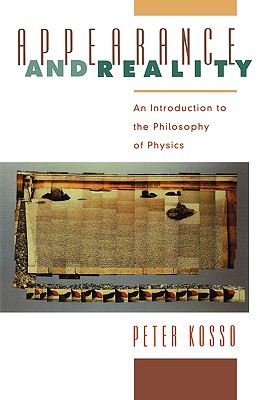 Appearance and Reality: An Introduction to the Philosophy of Physics (Paperback)