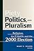 Piety, Politics, and Pluralism by Mary C. Segers