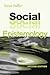 Social Epistemology by Steve Fuller
