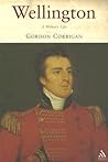 Wellington: A Military Life