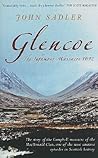 Glencoe by John Sadler Glencoe by John Sadler