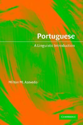 Portuguese: A Linguistic Introduction (Paperback)