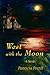 West with the Moon