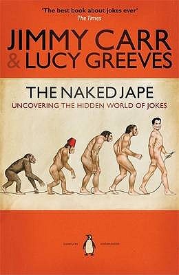 The Naked Jape: Uncovering The Hidden World Of Jokes (Paperback)