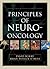 Principles and Practice of Neuro-Oncology
