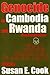 Genocide in Cambodia and Rwanda by Susan E. Cook