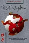 Tai Chi Sensing Hands (Chen Kung's T'Ai Chi Series) Tai Chi Sensing Hands (Chen Kung's T'Ai Chi Series)