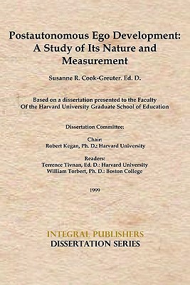 Postautonomous Ego Development: A Study of Its Nature and Measurement (Paperback)