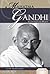 Mahatma Gandhi: Proponent o...