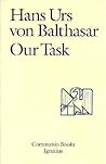 Our Task (Communio Books) Our Task (Communio Books)