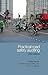 Practical Road Safety Auditing, 2nd edition by Martin Belcher