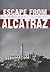 Escape from Alcatraz