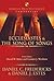Ecclesiastes & the Song of Songs by Daniel C. Fredericks Ecclesiastes & the Song of Songs by Daniel C. Fredericks