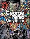 George Perez: Storyteller