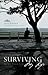 Surviving My Life: The Jack...