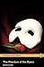 The Phantom of the Opera