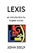 Lexis: an introduction to E...