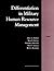 Differentiation in Military Human Resource Management