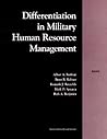 Differentiation in Military Human Resource Management Differentiation in Military Human Resource Management