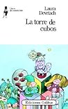 La torre de cubos by Laura Devetach