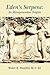 Eden's Serpent: Its Mesopot...