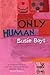 Only Human