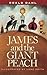 James and the Giant Peach by Roald Dahl