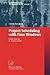 Project Scheduling with Time Windows: From Theory to Applications (Contributions to Management Science)