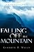 Falling Off the Mountain