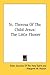 St. Theresa Of The Child Jesus: The Little Flower