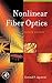 Nonlinear Fiber Optics by Govind P. Agrawal