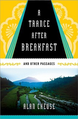 A Trance After Breakfast: And Other Passages (Paperback)