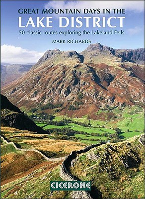Great Mountain Days in the Lake District: 50 Great Routes (Paperback)