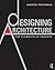 Designing Architecture: The Elements of Process