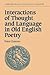 Interactions of Thought and Language in Old English Poetry (Cambridge Studies in Anglo-Saxon England, Series Number 12)