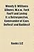 Wendy O. Williams Albums: W.O.W., Fuck You!!! and Loving It: A Retrospective, Kommander of Kaos, Deffest! and Baddest!