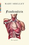 Frankenstein: En ...