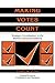 Making Votes Count: Strategic Coordination in the World's Electoral Systems (Political Economy of Institutions and Decisions)