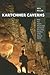Kartchner Caverns: How Two ...