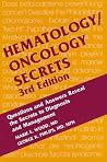 Hematology/Oncology Secrets Hematology/Oncology Secrets