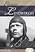 Charles Lindbergh: Groundbreaking Aviator (Essential Lives)