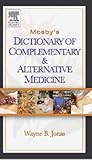 Mosby's Dictionary of Complementary and Alternative Medicine