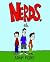 Nerds by Adam    Perry